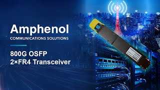 800G OSFP 2×FR4 Transceiver | Amphenol