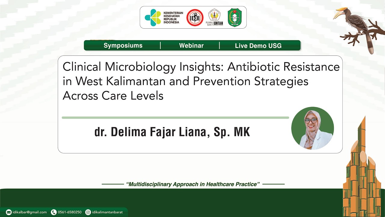 Webinar IDI KALBAR 14 - Resistensi Antibiotik di Kalimantan Barat  - dr. Delima Fajar Liana, Sp. MK
