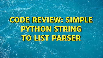 Code Review: Simple python string to list parser (2 Solutions!!)
