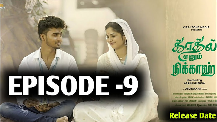 Kadhal Enum Nikkah | Ep 9 | Tamil Webseries | Roshan | Release Date | Best Love Webseries | Updates