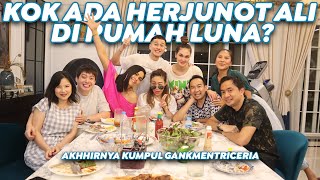 KOK ADA HERJUNOT ALI DI RUMAH LUNA!? Akhirnya kumpul GankMentriCeria