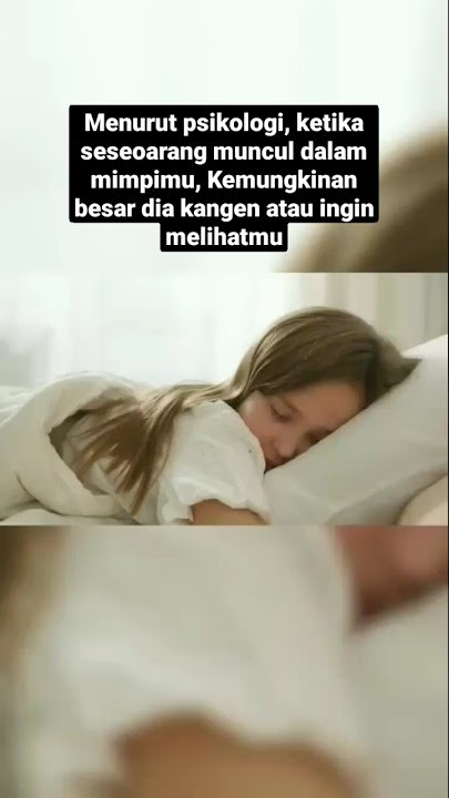 Memimpikan seseorang, Pertanda apa ?