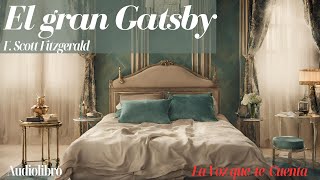 El Gran Gatsby de F. Scott Fitzgerald. Audiolibro completo con voz humana.