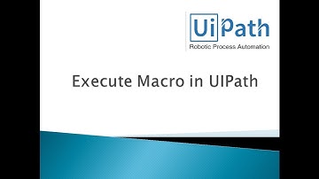 UIPath Execute Macro