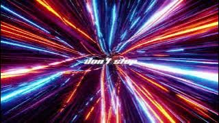 KIRE - don't stop (Official Lyric Video)