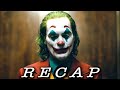 Joker Movie Recap