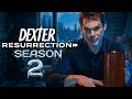 Dexter Resurrection Season 2 (2026) -Everything You Need To Know | Showtime | Cast and Crew