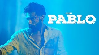 PABLO : GURI (Movie Teaser) Geet MP3 | Releasing In 2023