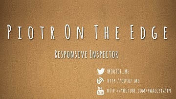Responsive Inspector