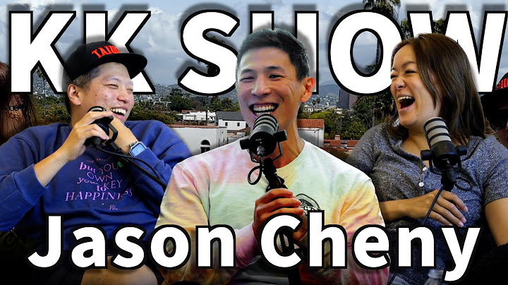 The KK Show - 254 Jason Cheny (中文cc字幕) @JasonCheny