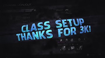 Class Setup (GHOSTS!) Thanks for 3k! | Obey Classy