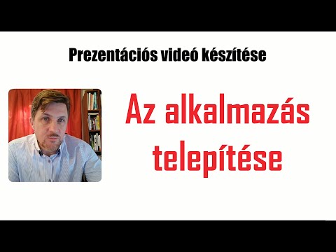 Videó: Az Alkalmazás Telepítése