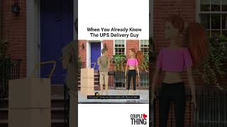 When You Already Know The UPS Delivery Guy | CoupleThing #shopping #funny #memes #shorts #shortvideo