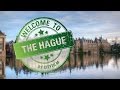 Welcome to the Hague - The Netherlands