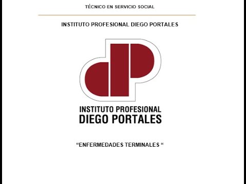 ENFERMEDADES TERMINALES - INSTITUTO DIEGO PORTALES
