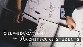 التعلم الذاتي لطلاب  الهندسة المعمارية