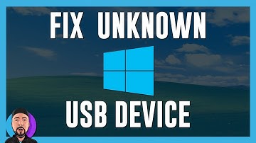 FIX Unknown USB device on Windows