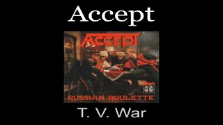 Accept - T.V. War - Lyrics - Tradução pt-BR