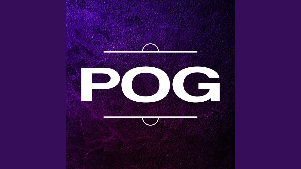 POG adlı videoyu YouTube'da izle POG adlı videoyu YouTube'da izle