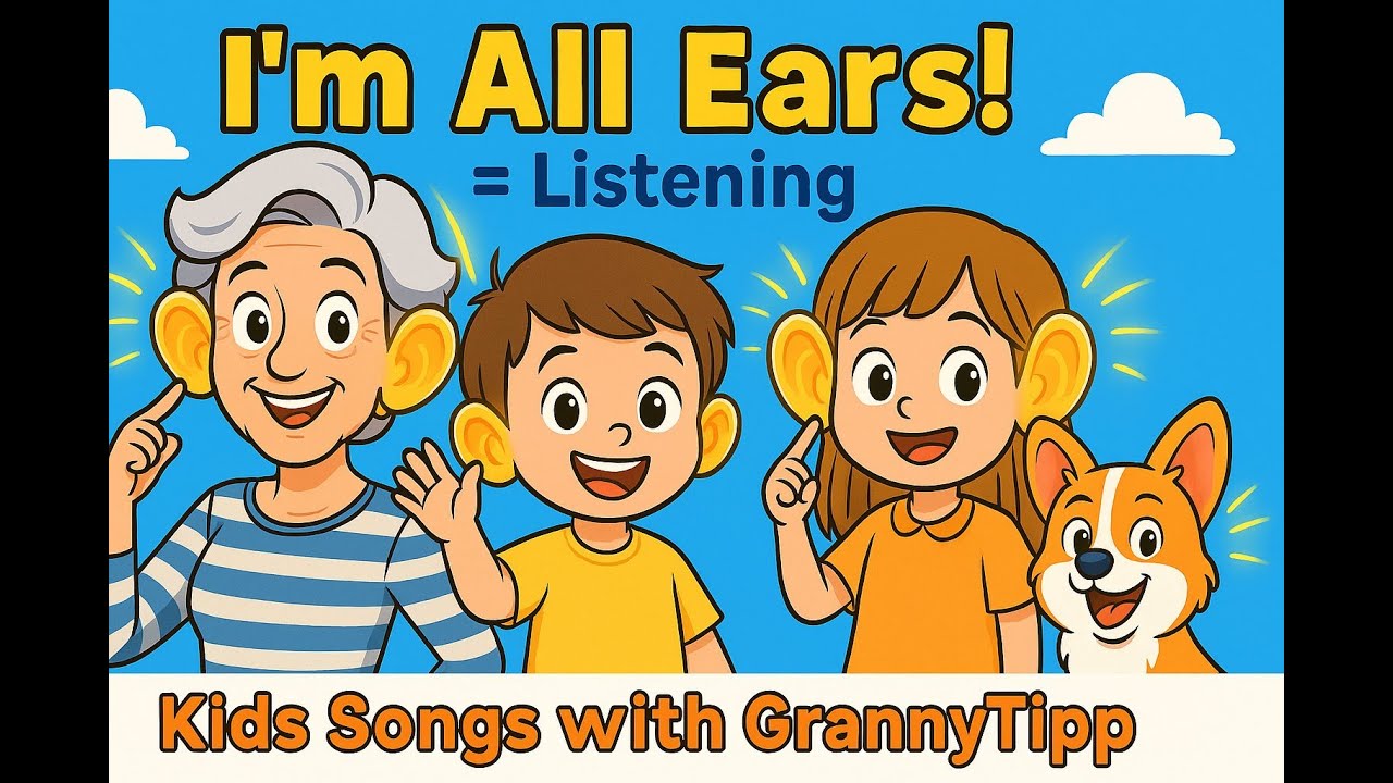 I'm All Ears = listening carefully | Fun Idiom Song #8