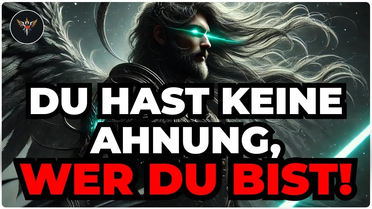 AUSERWÄHLTER, DU HAST KEINE AHNUNG, WER DU WIRKLICH BIST — DEIN GEIST TRÄGT MEHR