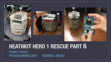 Heathkit Hero 1 Robot Rescue Part 6 Programming Unit in Manual Mode