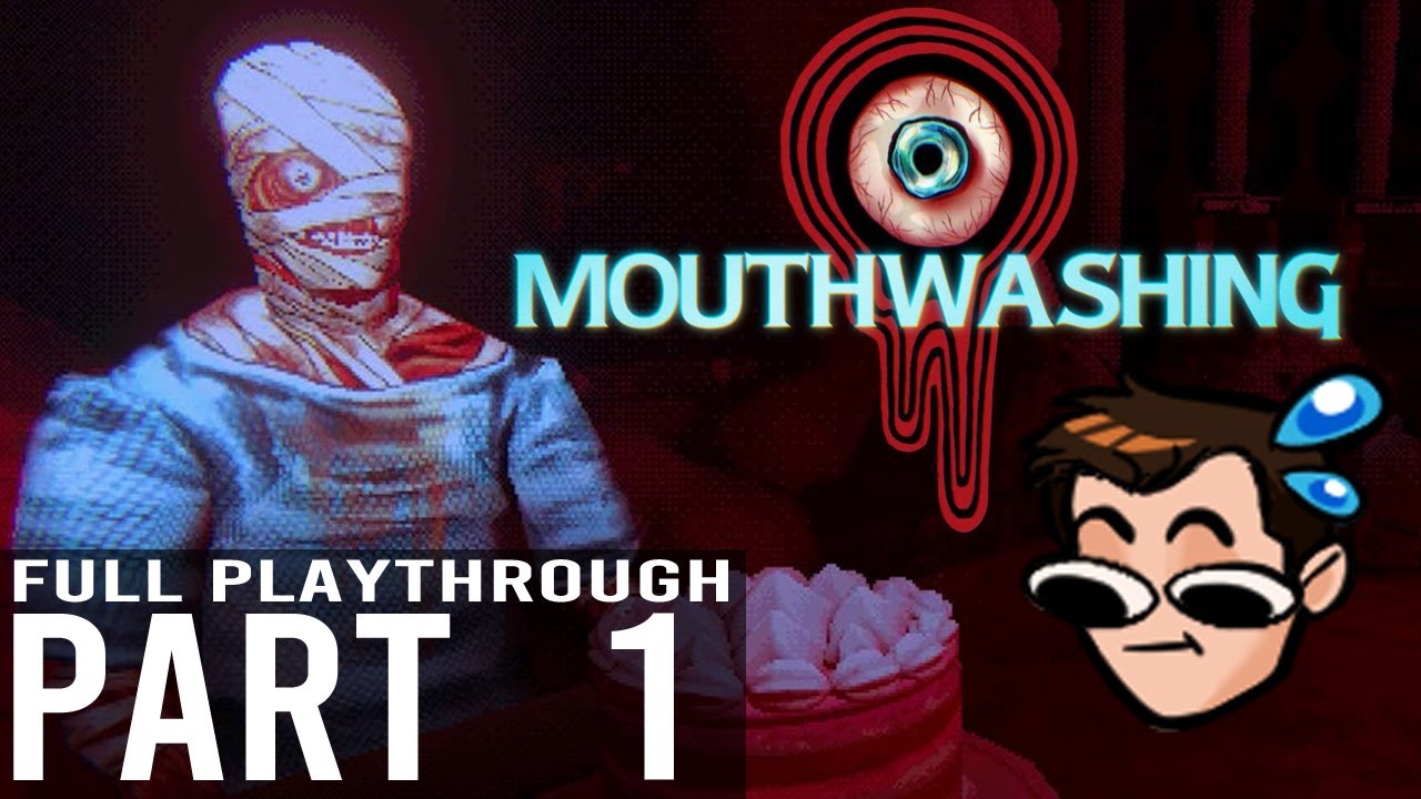Mouthwashing | Part 1 of LoganRobo's Playthrough | 