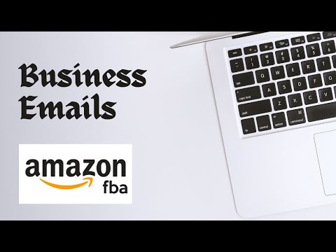 Amazon FBA Basics: The Business Email Setup