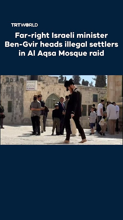 Israel's far-right minister Ben-Gvir leads illegal Israeli settler raid on Al Aqsa