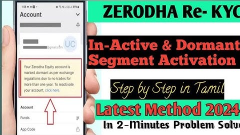 How to Activate Zerodha Account Tamil 2024 How to reactivate dormant account in zerodha