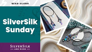 SilverSilk Sunday Livestream | How to Make Knitted Wire Jewelry with Friends