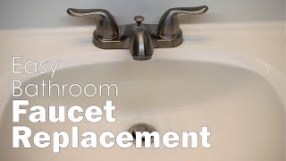 Bathroom Faucet and Drain Replacement