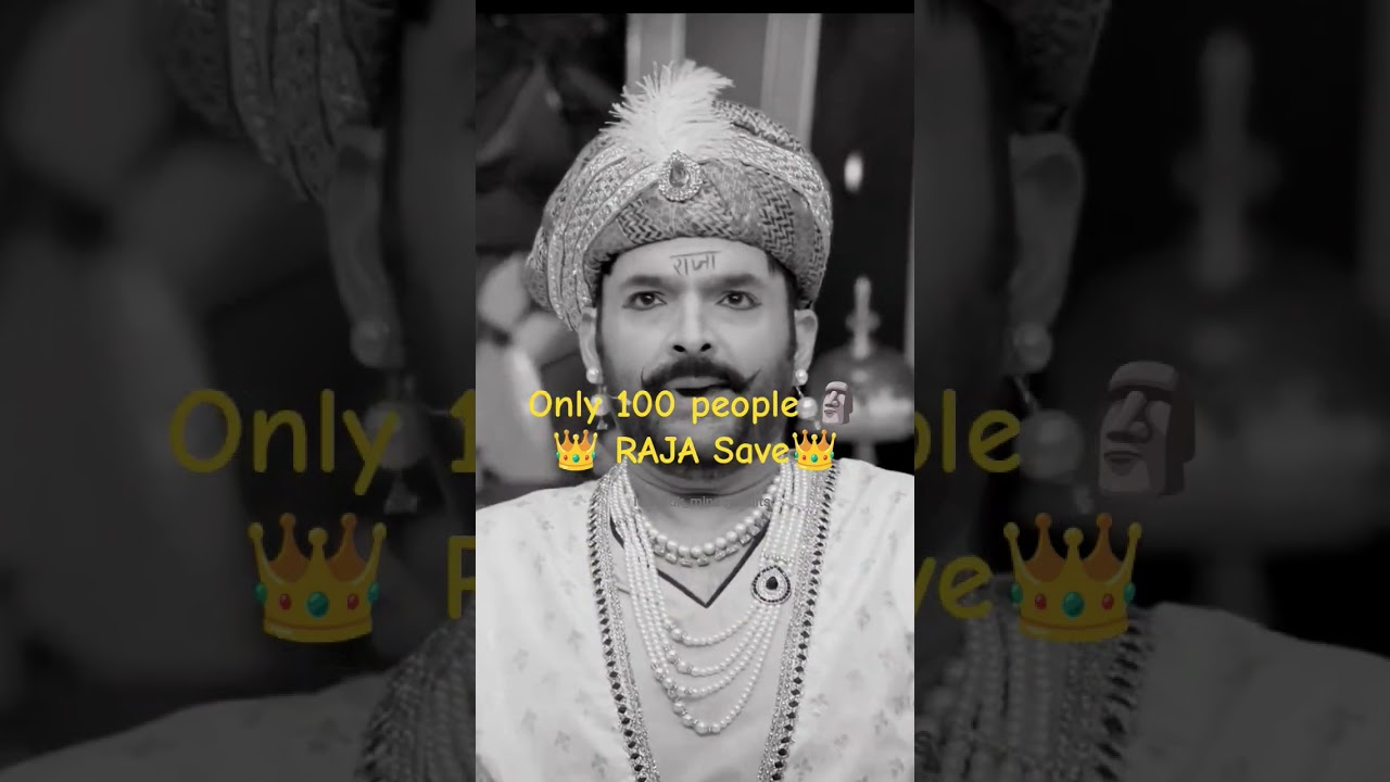 Only 100 people 🗿👑 RAJA Save👑