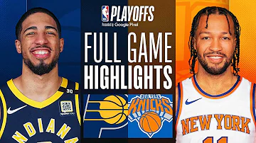 #6 PACERS at #2 KNICKS | FULL GAME 2 HIGHLIGHTS | May 8, 2024