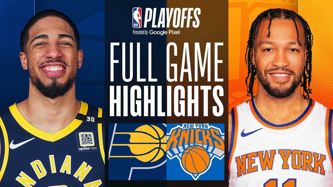 Game Preview: Pacers vs Knicks (Game 3)