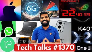 Tech Talks 1370 - Apple 6G, New Poco, Redmi Note 10 Specs, Android 12 Update, iPad Made in India