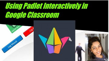 Tutorial: How to Create A Padlet in Google Classroom and Use it Interactively with your Students