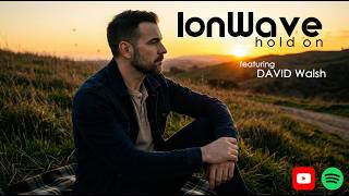 IonWave - Hold On (Remastered)