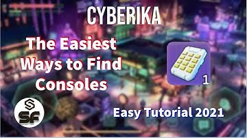 The EASIEST WAYS to Find Consoles! - Cyberika Tips and Tricks #2 (Outdated video, check the new one)