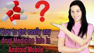 How to get easily any drug Medicine info in Android Mobile screenshot 3