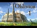 Oblivion прохождение часть 1 (Имперец в имперской тюрьме)