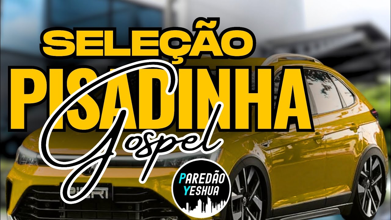 ⭐ PISADINHA GOSPEL 2026
