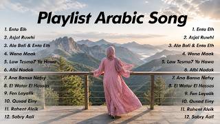 Enta Eih, Asjal Ruwhi | Arabic Song Viral Tiktok - Arabic Song Full Album 2026