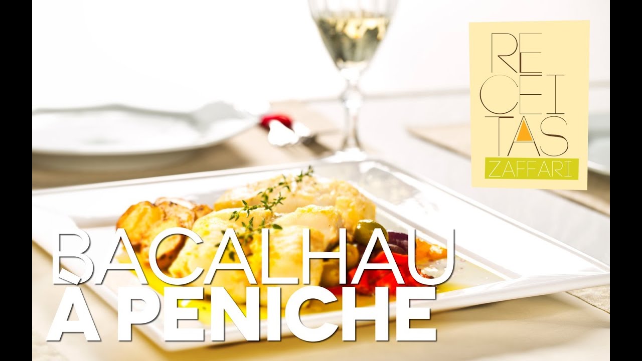 BACALHAU À PENICHE RECEITAS ZAFFARI