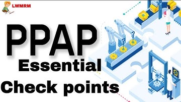 Mastering PPAP_ Essential Checkpoints / Production Part Approval Process I PPAP I PPAP Documents