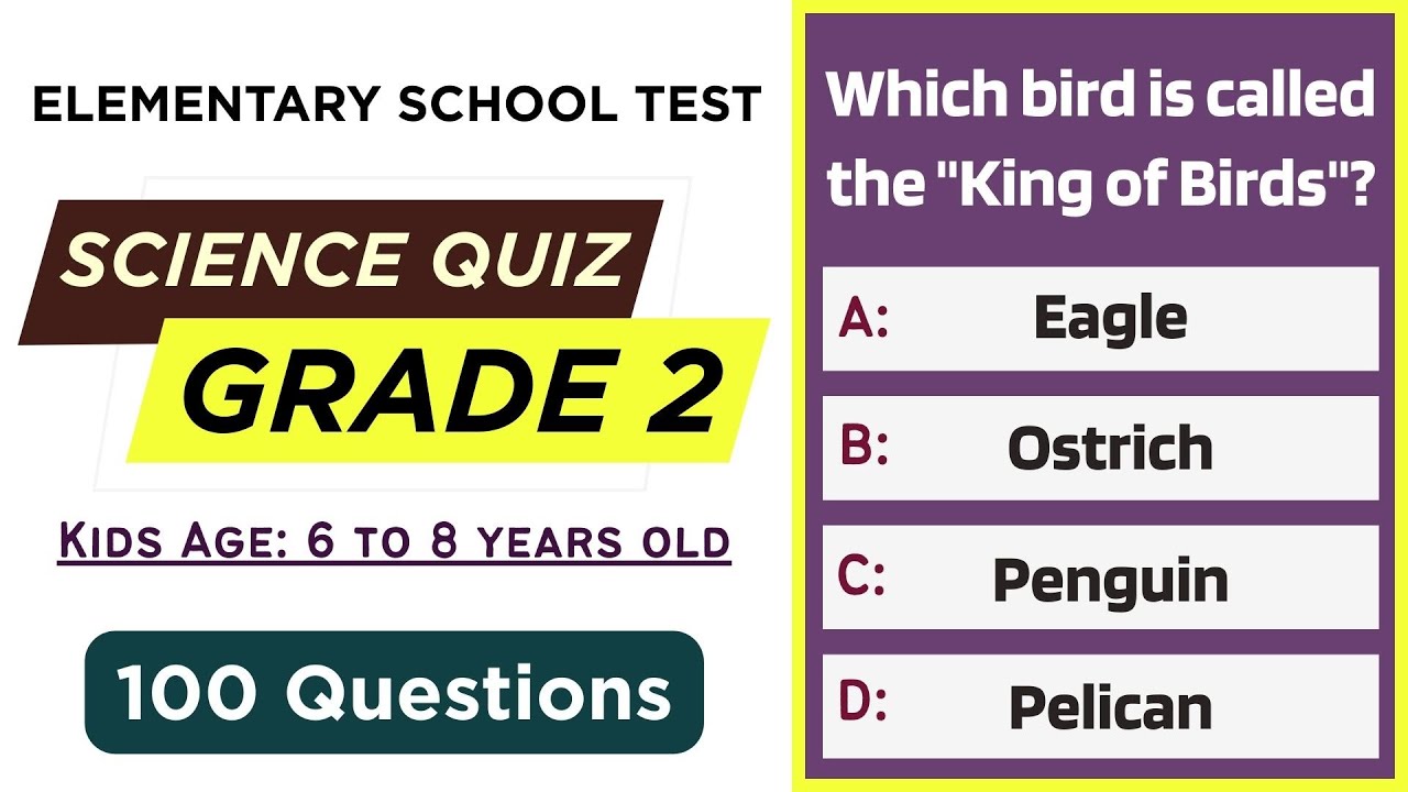 Science Quiz for Grade 2 | 100 Questions for Children (Ages 6–8 ...