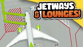 Finally Using JETWAYS for Airline Stands & Lounges! - Airport CEO (#13)