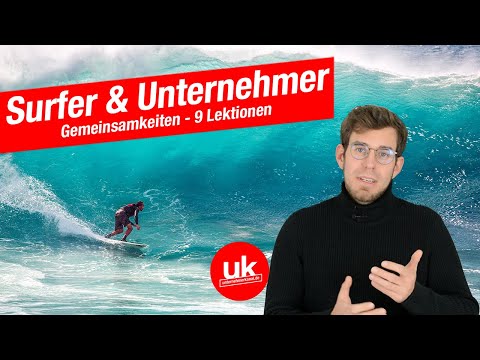 Was haben Surfer & Unternehmer gemeinsam? 9 Lektionen für Gründer Selbstständige & Unternehmer 🏄🏻‍♂️