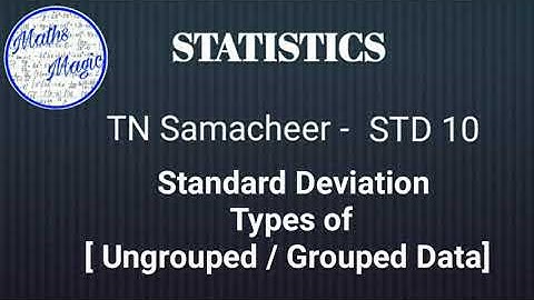 Statistics|Maths Magic| Standard Deviation types| Grouped Data | Ungrouped Data