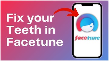 How to Fix Your Teeth on Facetune 2024